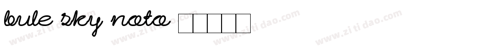bule sky noto字体转换